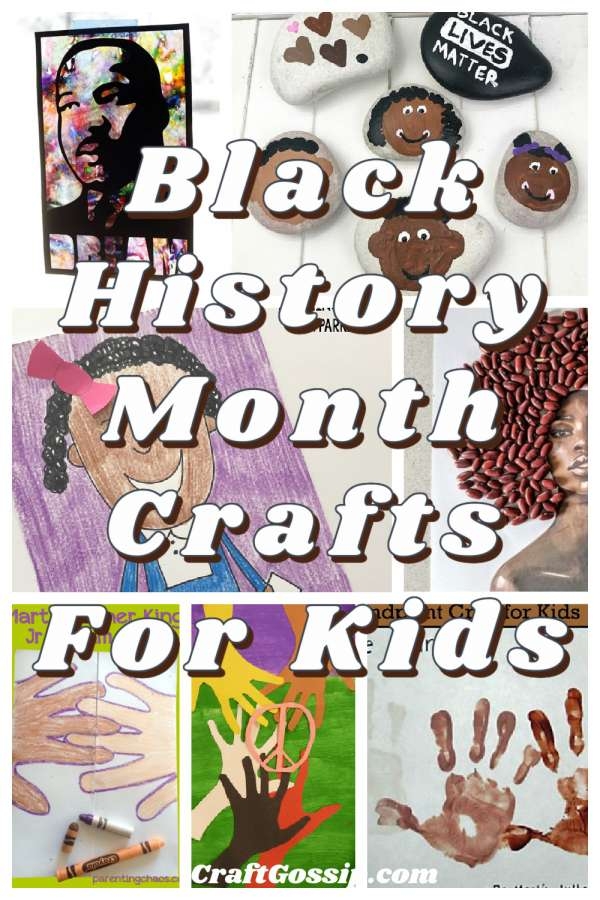 11 Fun And Educational Kids Crafts For Black History Month Craft Gossip
