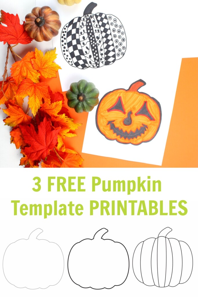 3 FREE PUMPKIN Printable Templates Kids Fall Crafts Pumpkin Template 