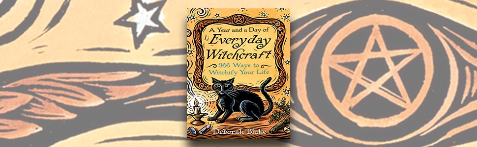 A Year And A Day Of Everyday Witchcraft 366 Ways To Witchify Your Life 