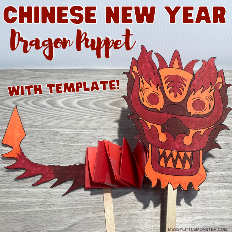 Chinese New Year Dragon Puppet with Template Messy Little Monster