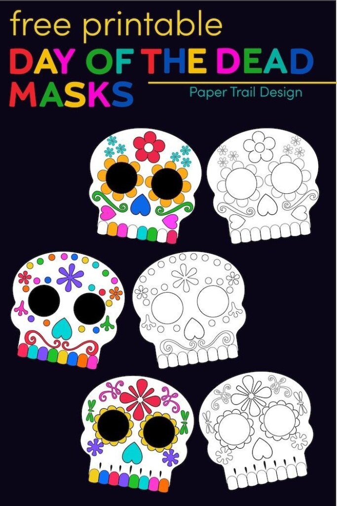 Day Of The Dead Masks Sugar Skulls Free Printable Artofit