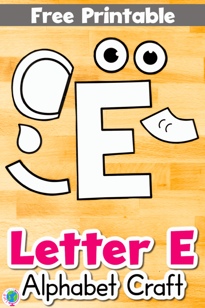 Free Printable Uppercase Letter E Craft Template Letter E Craft E 