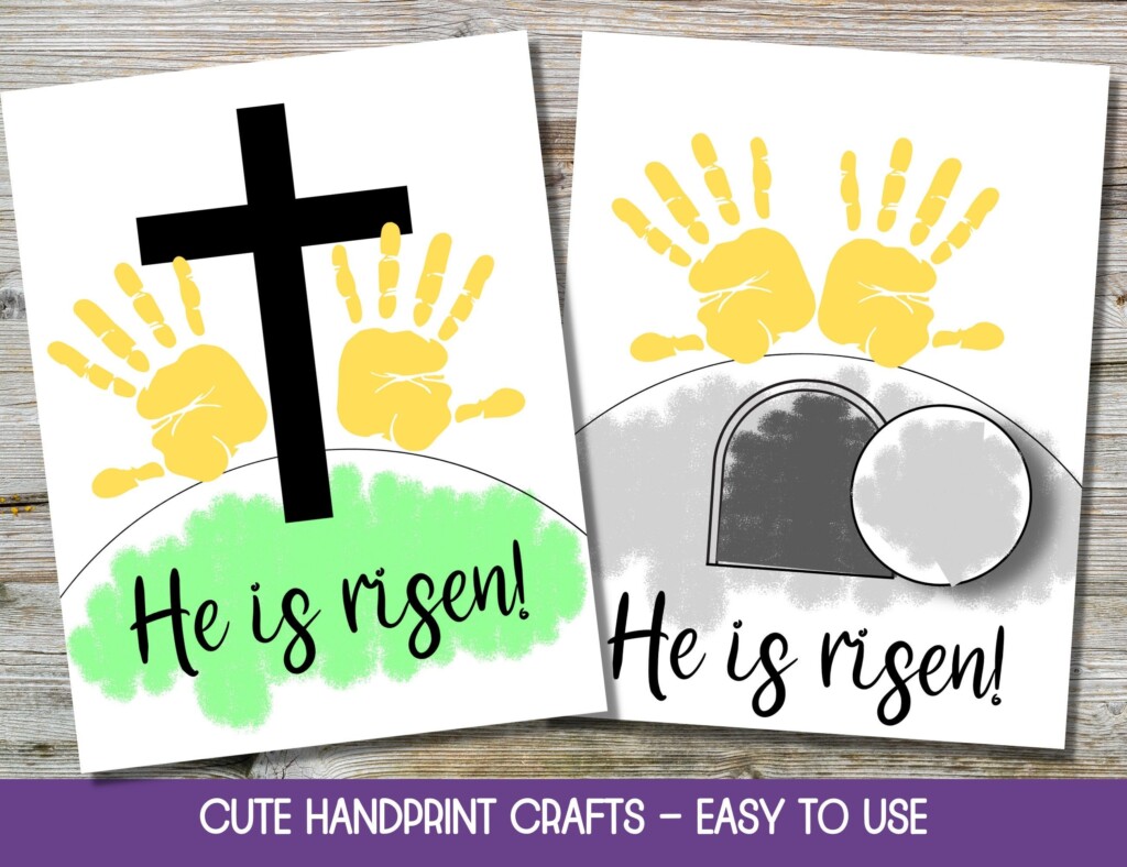 He Is Risen Craft Easter Handprint Craft He Is Risen Cross Easter 
