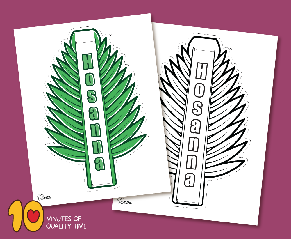 Hosanna Palm Leaf Craft For Palm Sunday 10 Minutes Of Quality Time