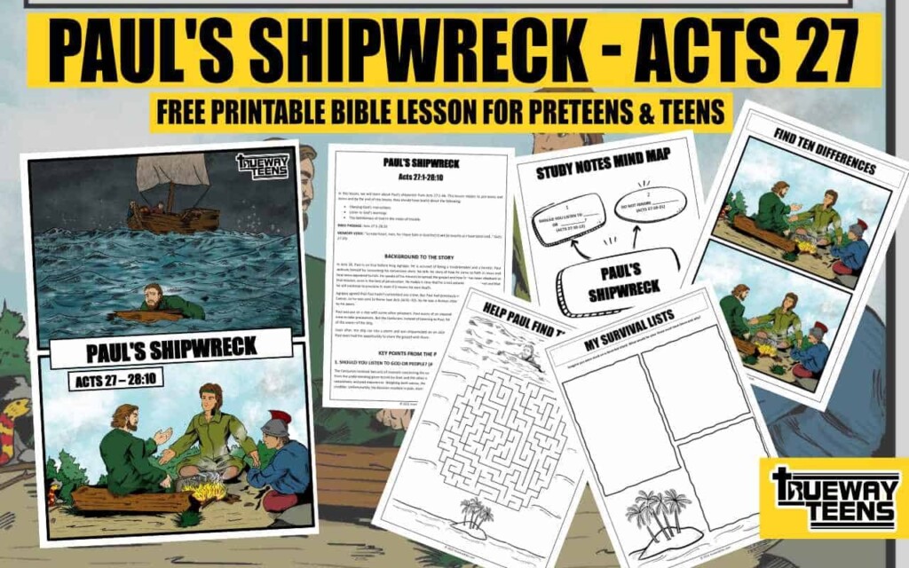 PAUL 39 S SHIPWRECK Acts 27 1 28 10 Bible Lesson For Teens Trueway 