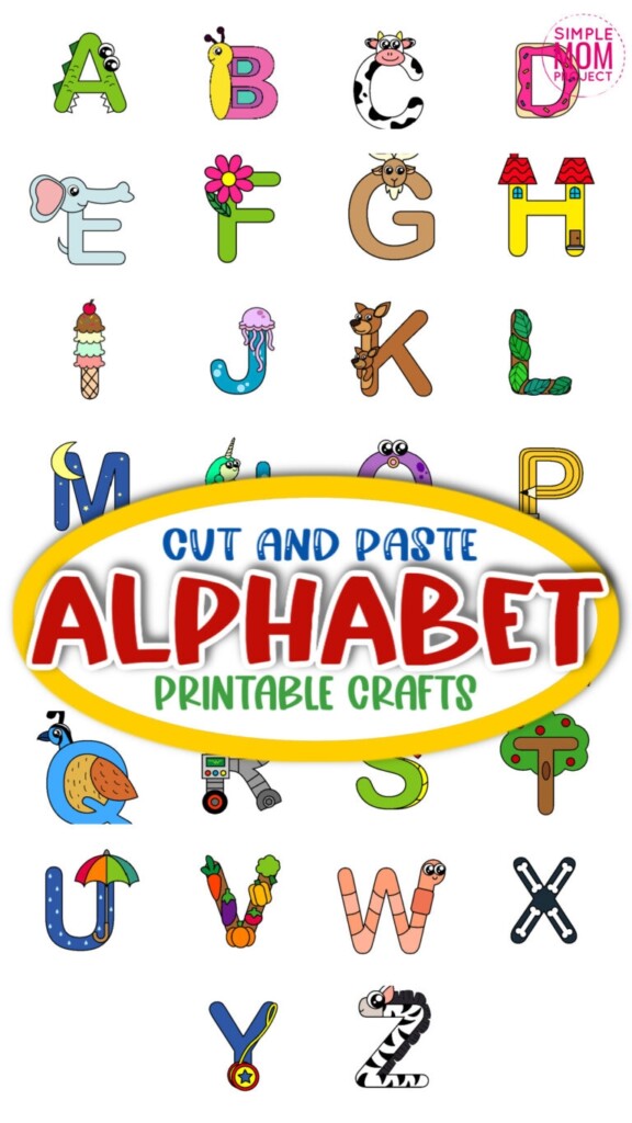 Printable A To Z Alphabet Craft Templates Simple Mom Project