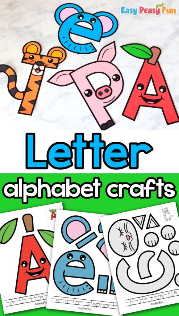 Printable Alphabet Letter Crafts Uppercase And Lowercase Easy Peasy 
