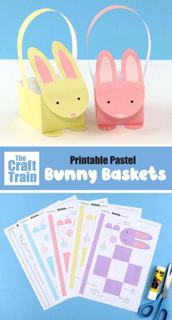 Printable Easter Bunny Baskets The Craft Train