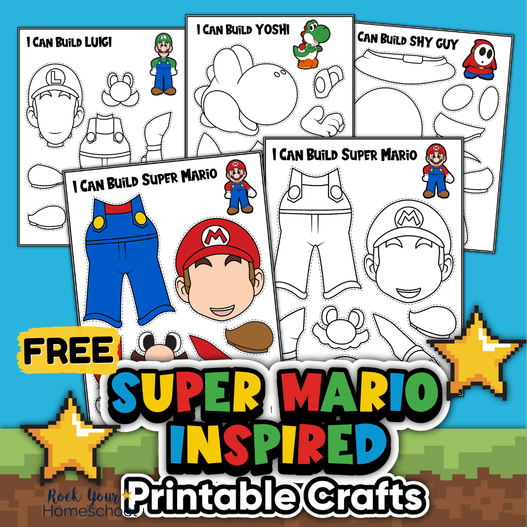 Super Mario Printable Crafts Pack Rock Your Homeschool